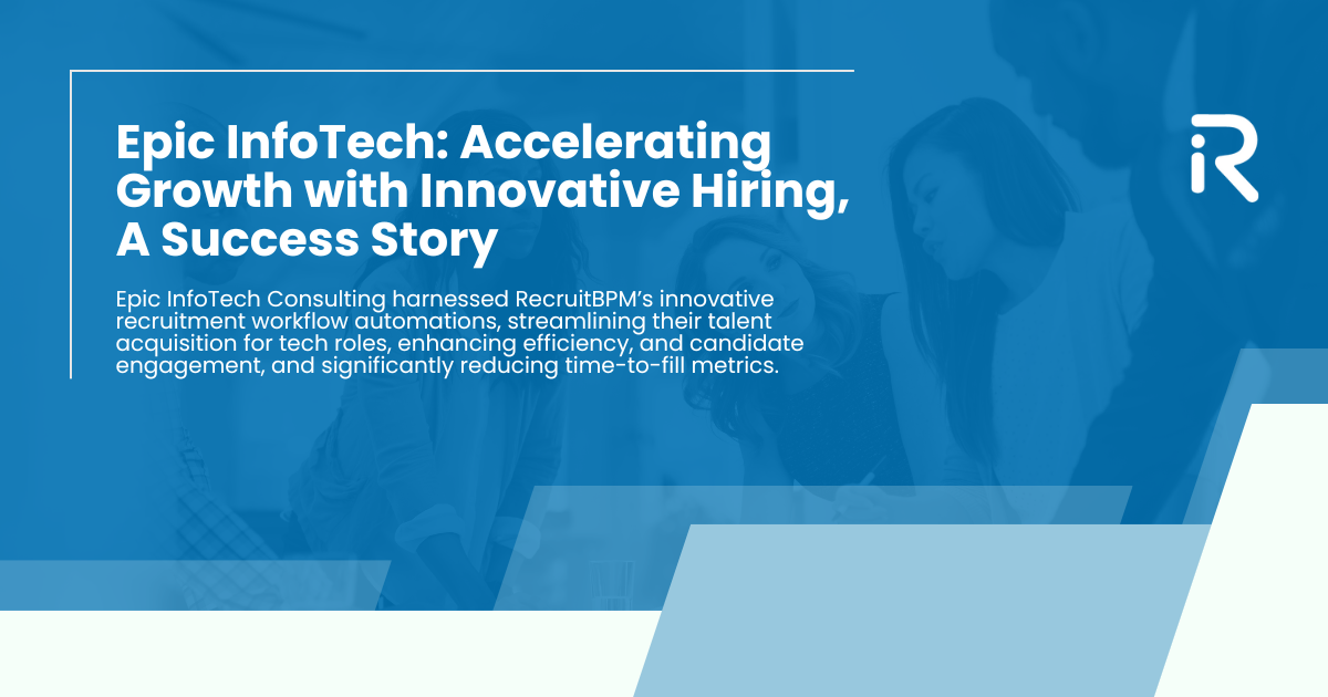 Epic InfoTech: Accelerating Growth with Innovative Hiring: A Success Story