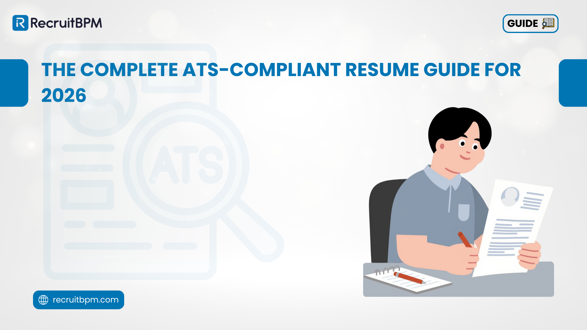 The Complete ATS-Compliant Resume Guide for 2026
