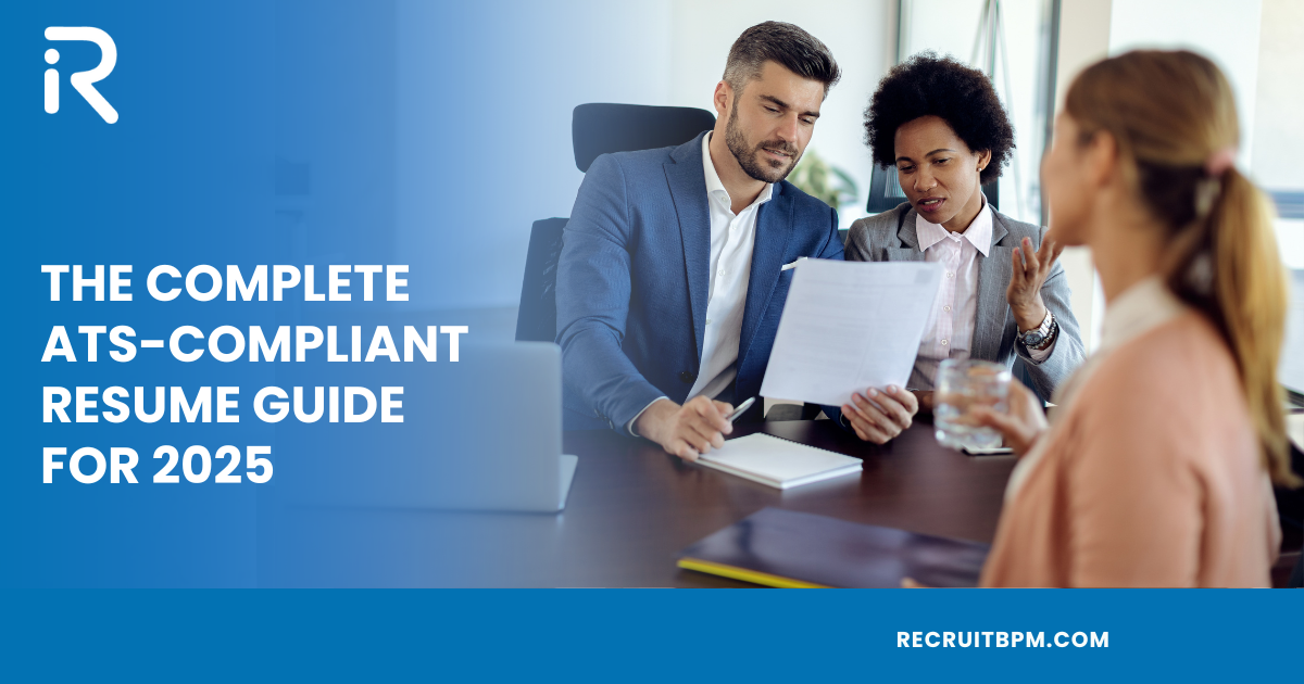 The Complete ATS-Compliant Resume Guide for 2025