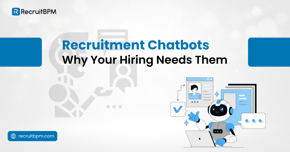 Recruitment Chatbots: Why Your Hiring Needs Them in 2026