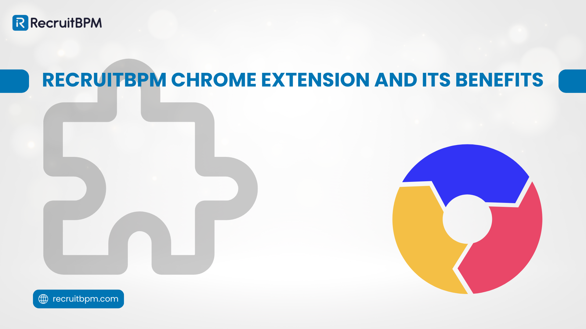 Chrome Extension for Recruiters: Source Smarter With RecruitBPM in 2026