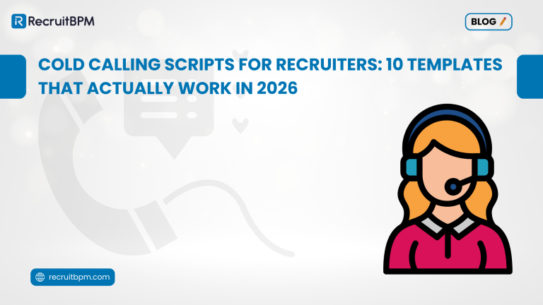 Cold Calling Scripts for Recruiters in 2026 | RecruitBPM