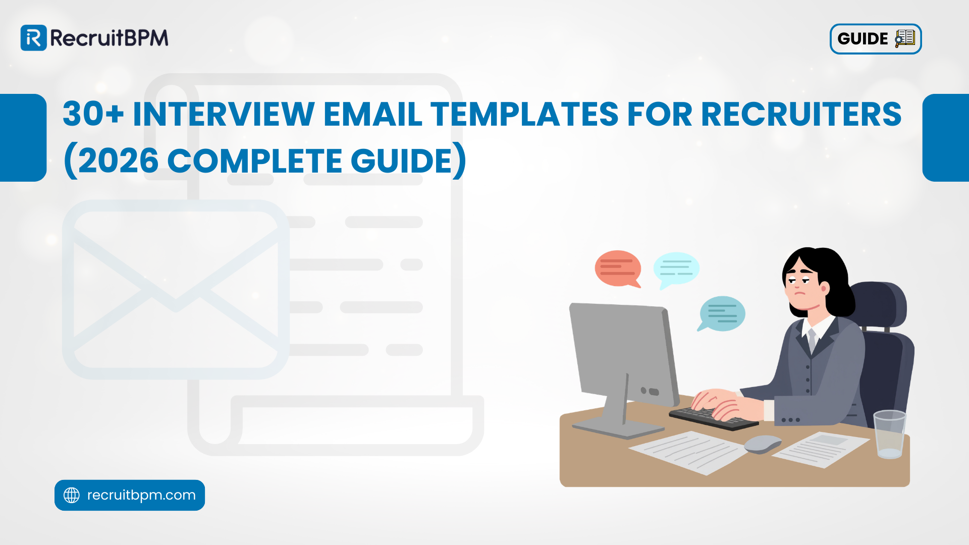 30+ Interview Email Templates for Recruiters (2026 Complete Guide)