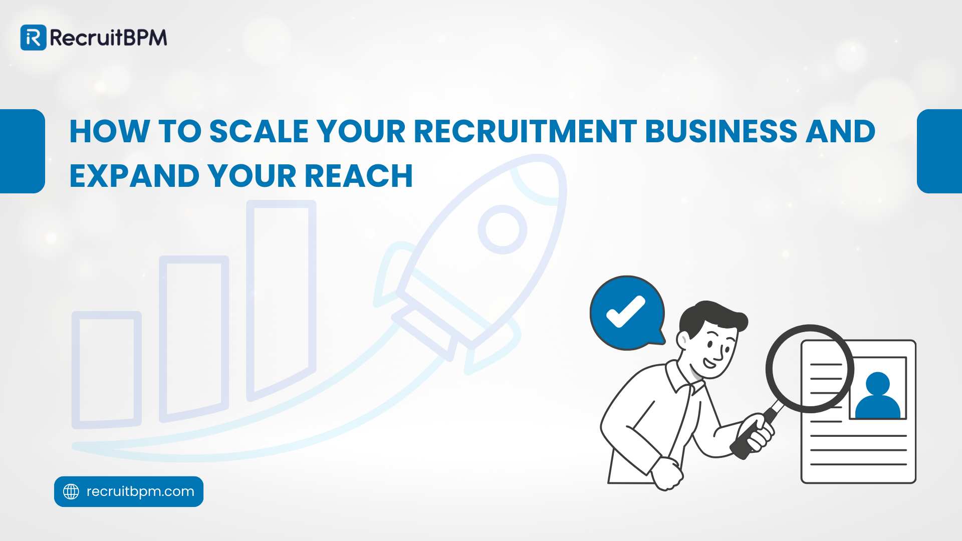 How to Scale Your Recruitment Business: 10 Proven Strategies for 2026 Growth