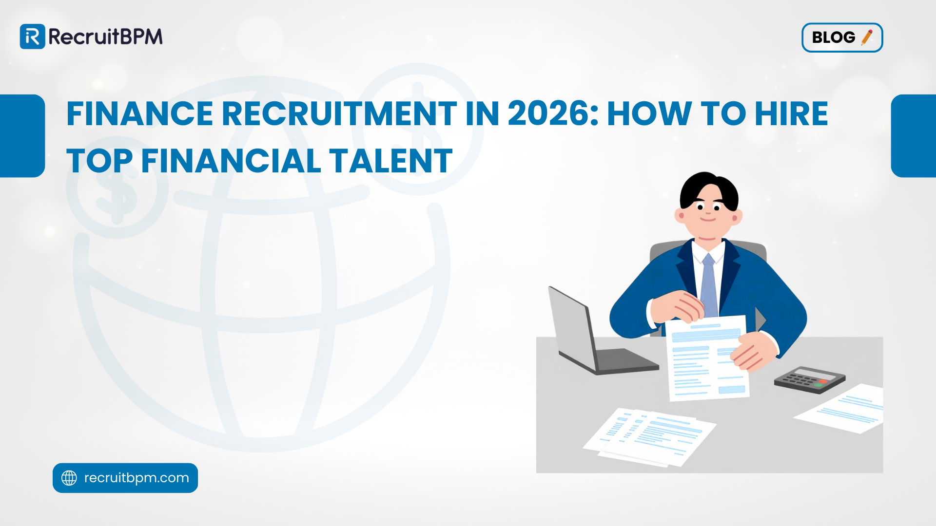 Finance Recruitment in 2026: How to Hire Top Financial Talent