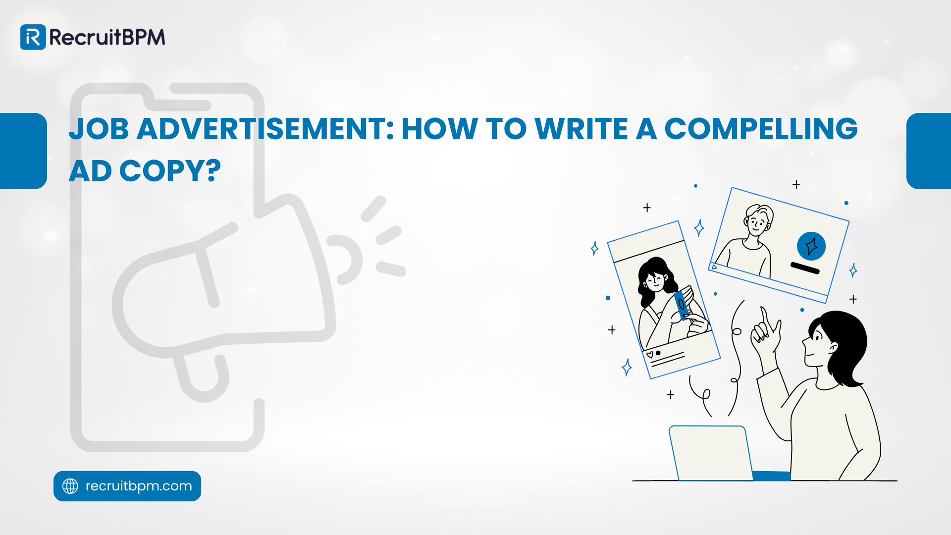 Job Advertisement: How to Write a Compelling Ad Copy That Attracts Top Talent in 2026