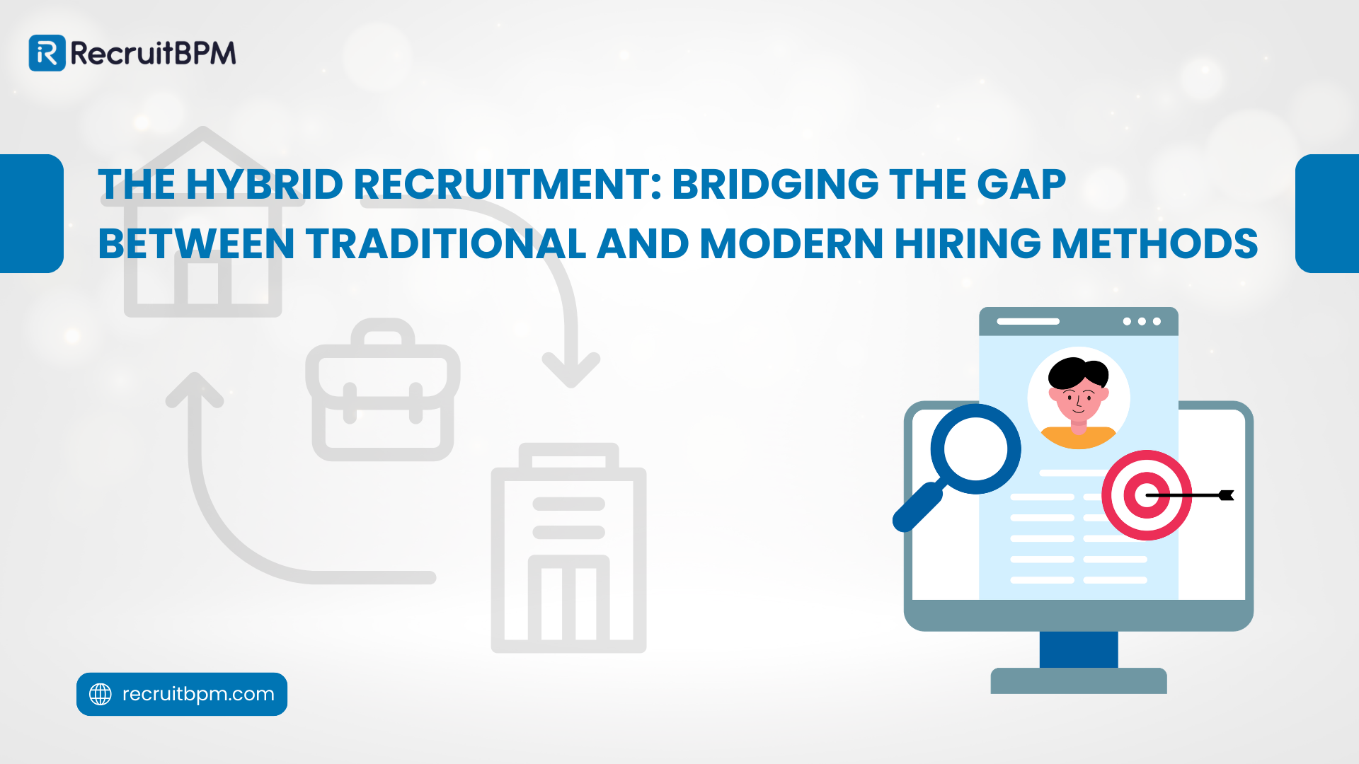 Hybrid Recruitment: The Complete Guide for Staffing Agencies in 2026
