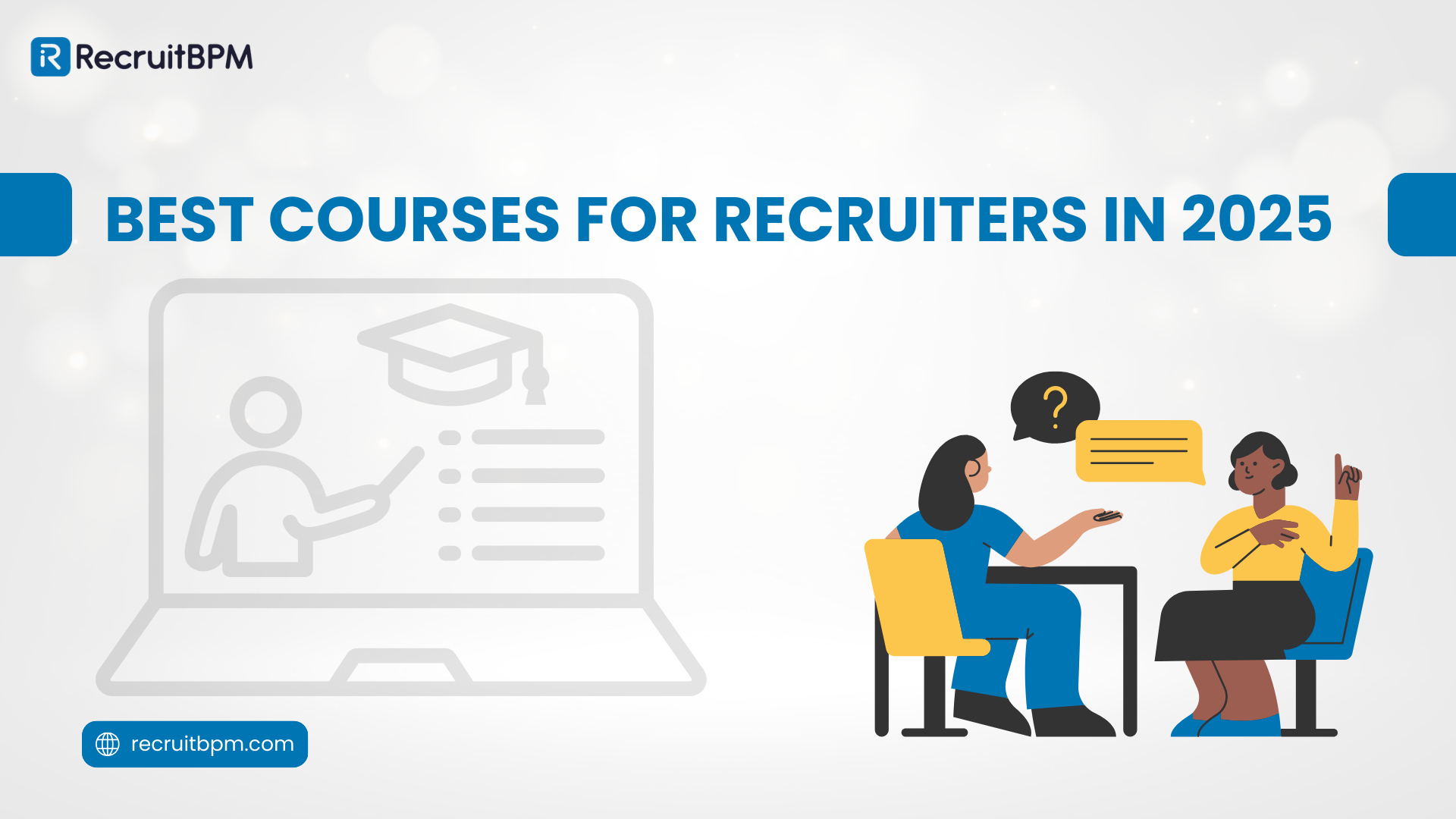 Best Courses for Recruiters in 2026: Certifications, Skills & AI Training