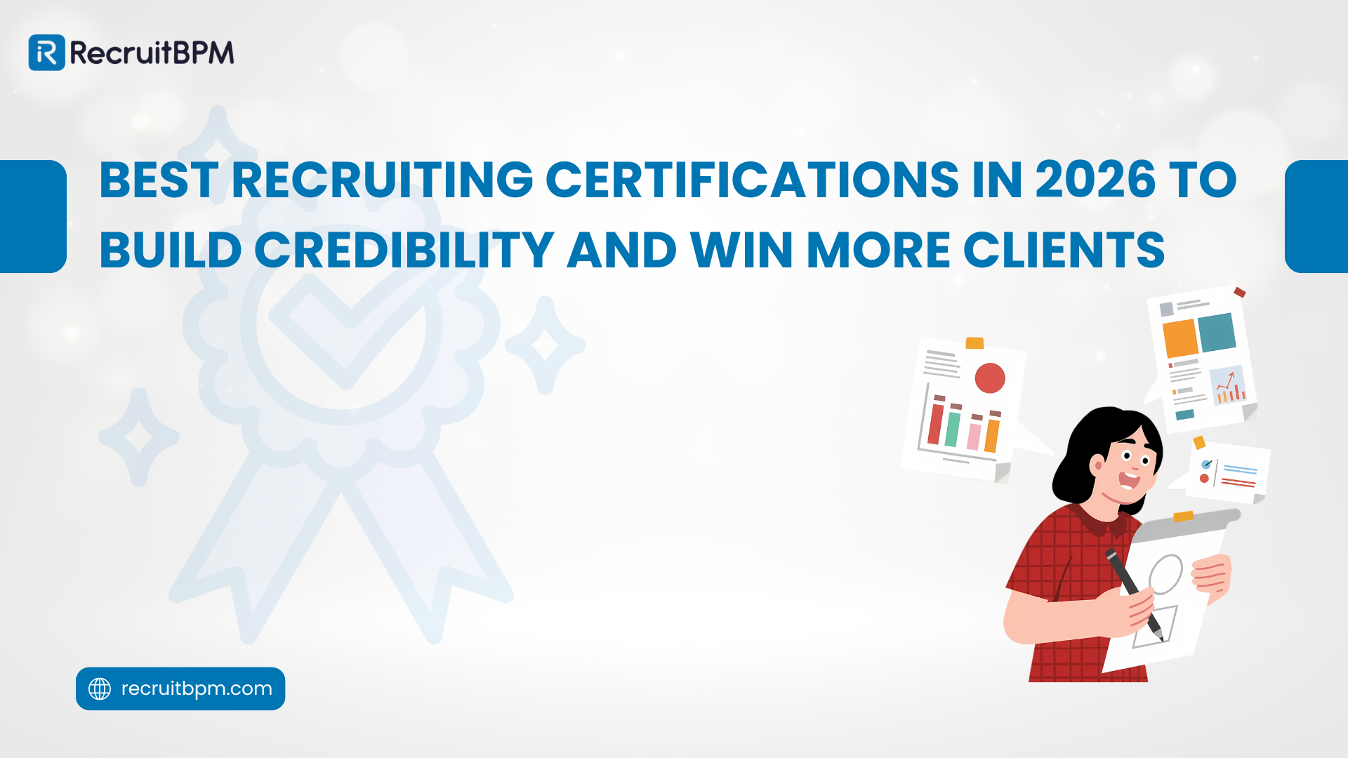 Best Recruiting Certifications in 2026 to Build Credibility and Win More Clients