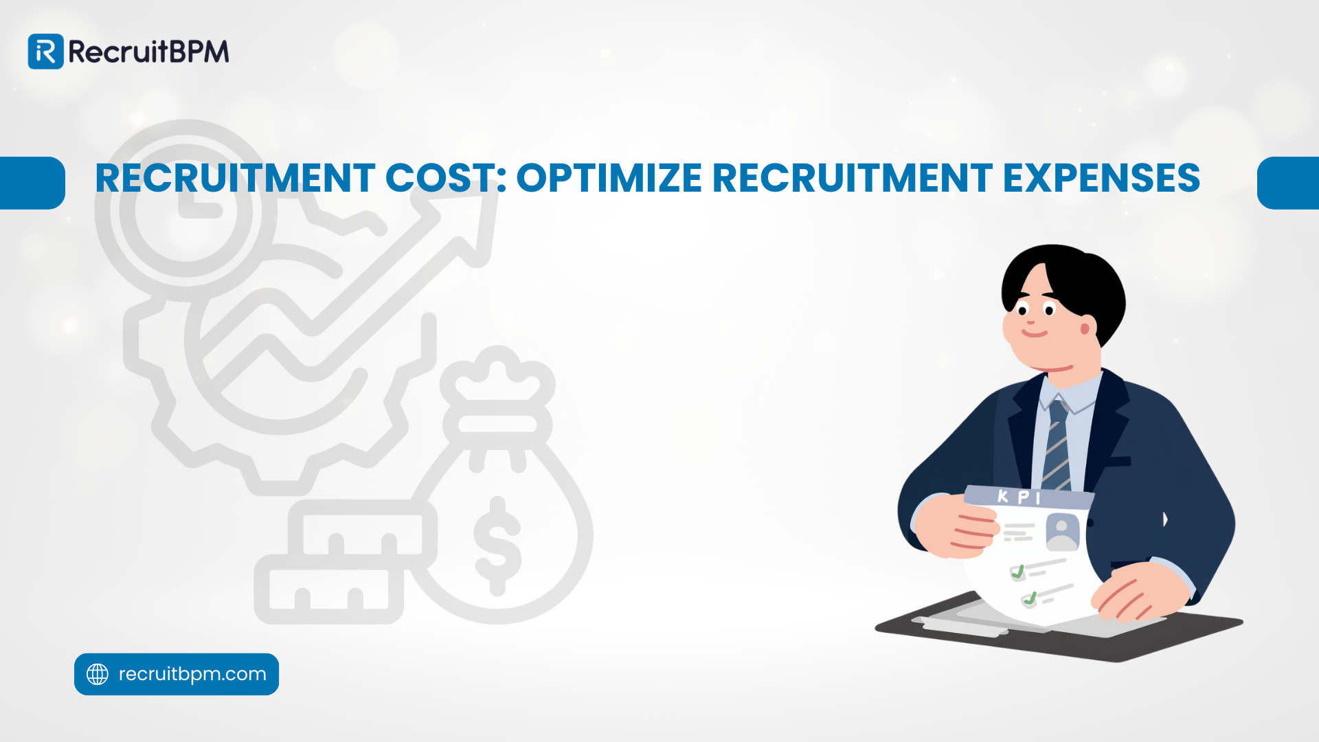 Recruitment Cost: How to Optimize Recruitment Expenses in 2026