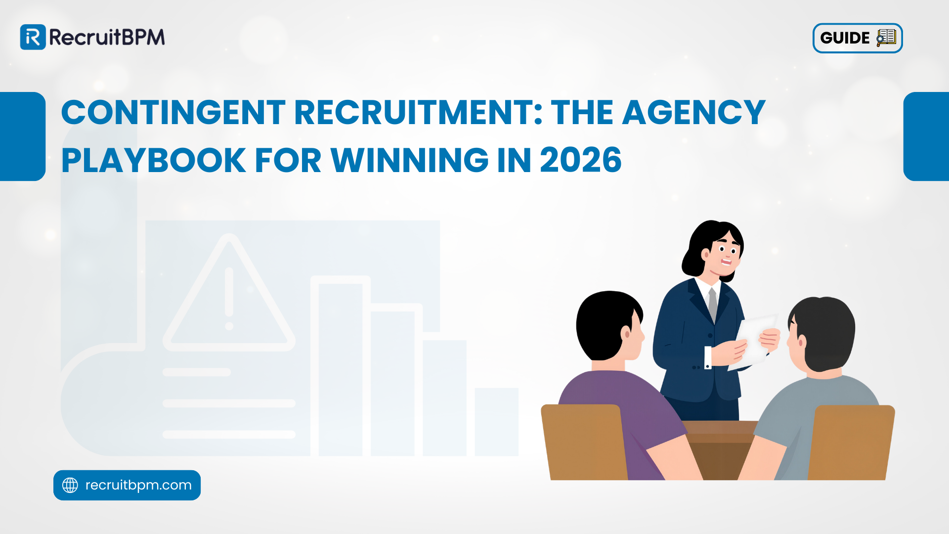 Contingent Recruitment: The Agency Playbook for Winning in 2026
