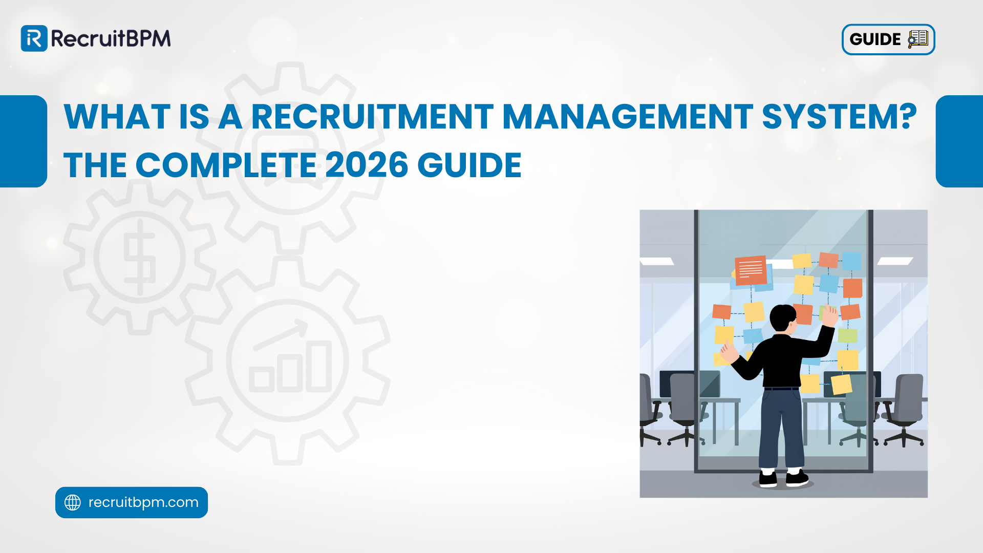 What Is a Recruitment Management System? The Complete 2026 Guide