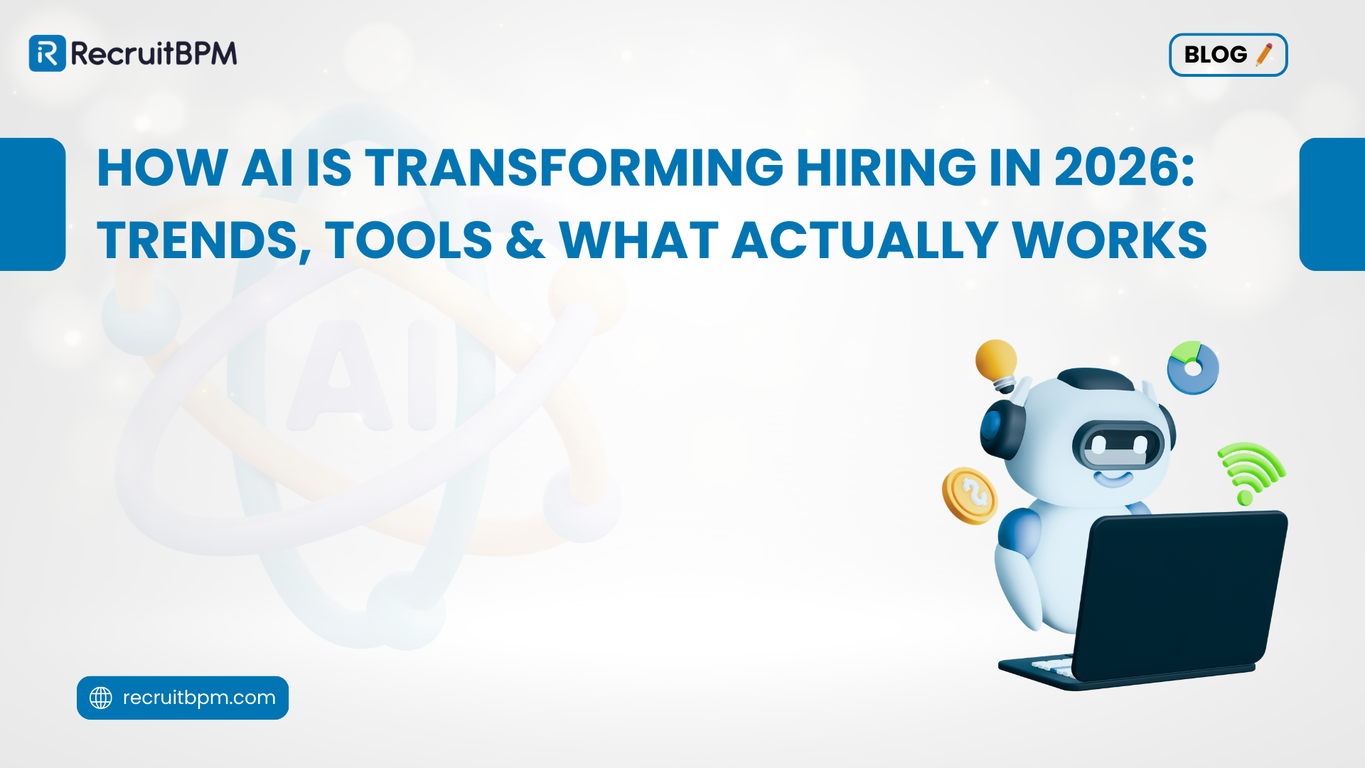 How AI Is Transforming Hiring in 2026: Trends, Tools & What Actually Works