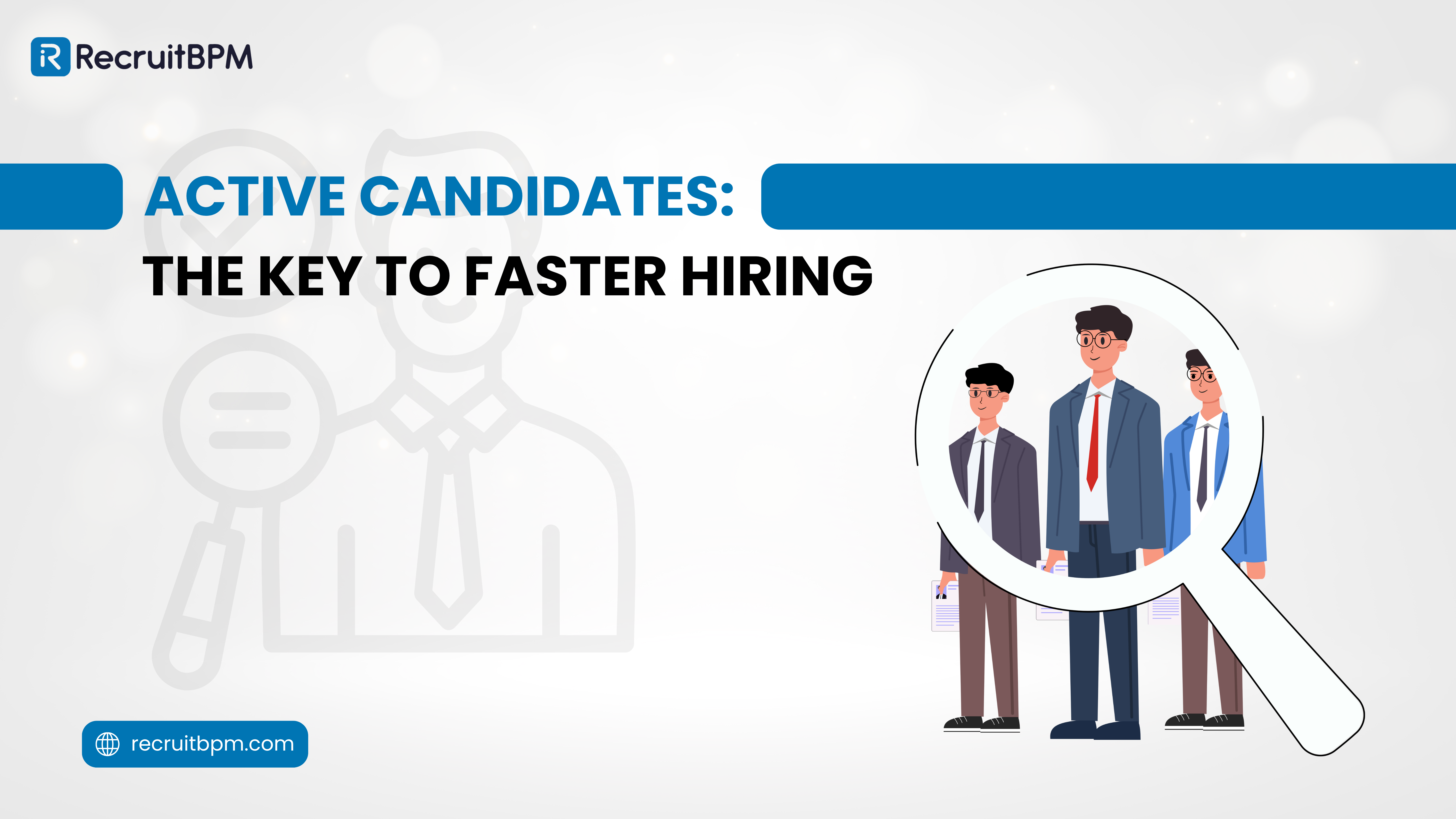 Active Candidates: The Key to Faster Hiring