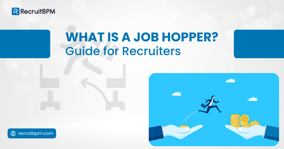 What Is a Job Hopper? Guide for Recruiters