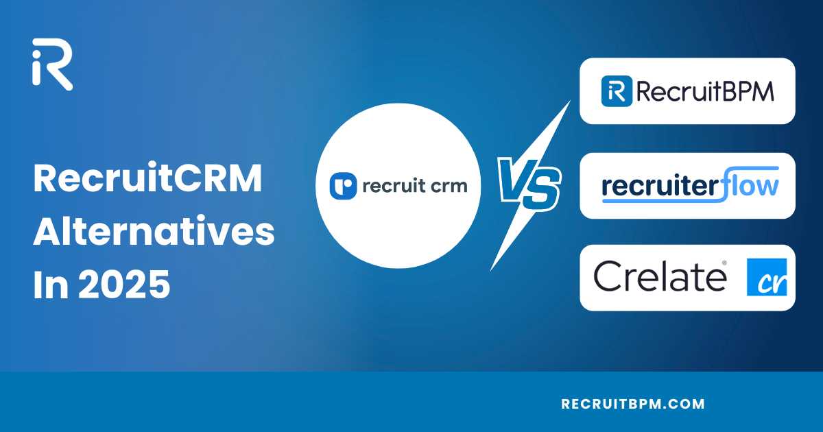 RecruitCRM Alternatives In 2025