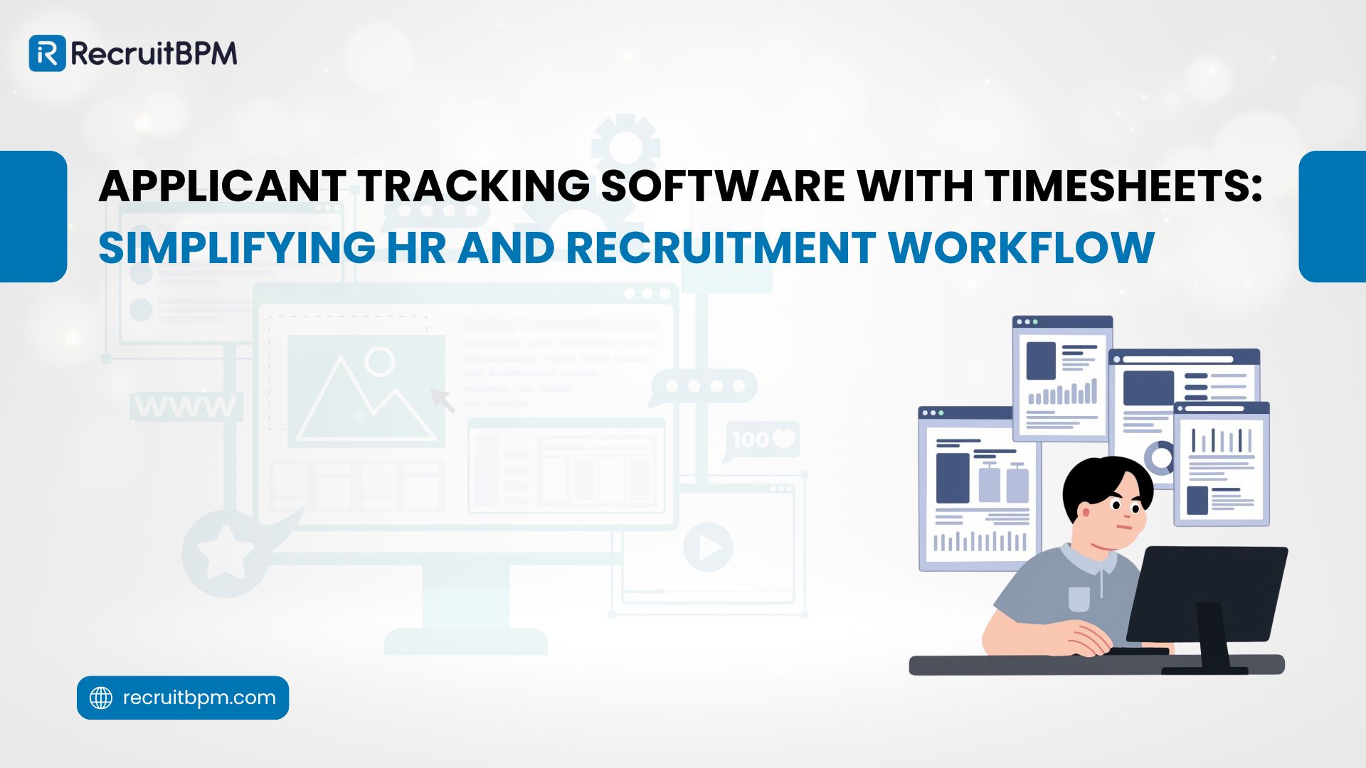 Applicant Tracking Software With Timesheets: Simplifying HR and Recruitment Workflow