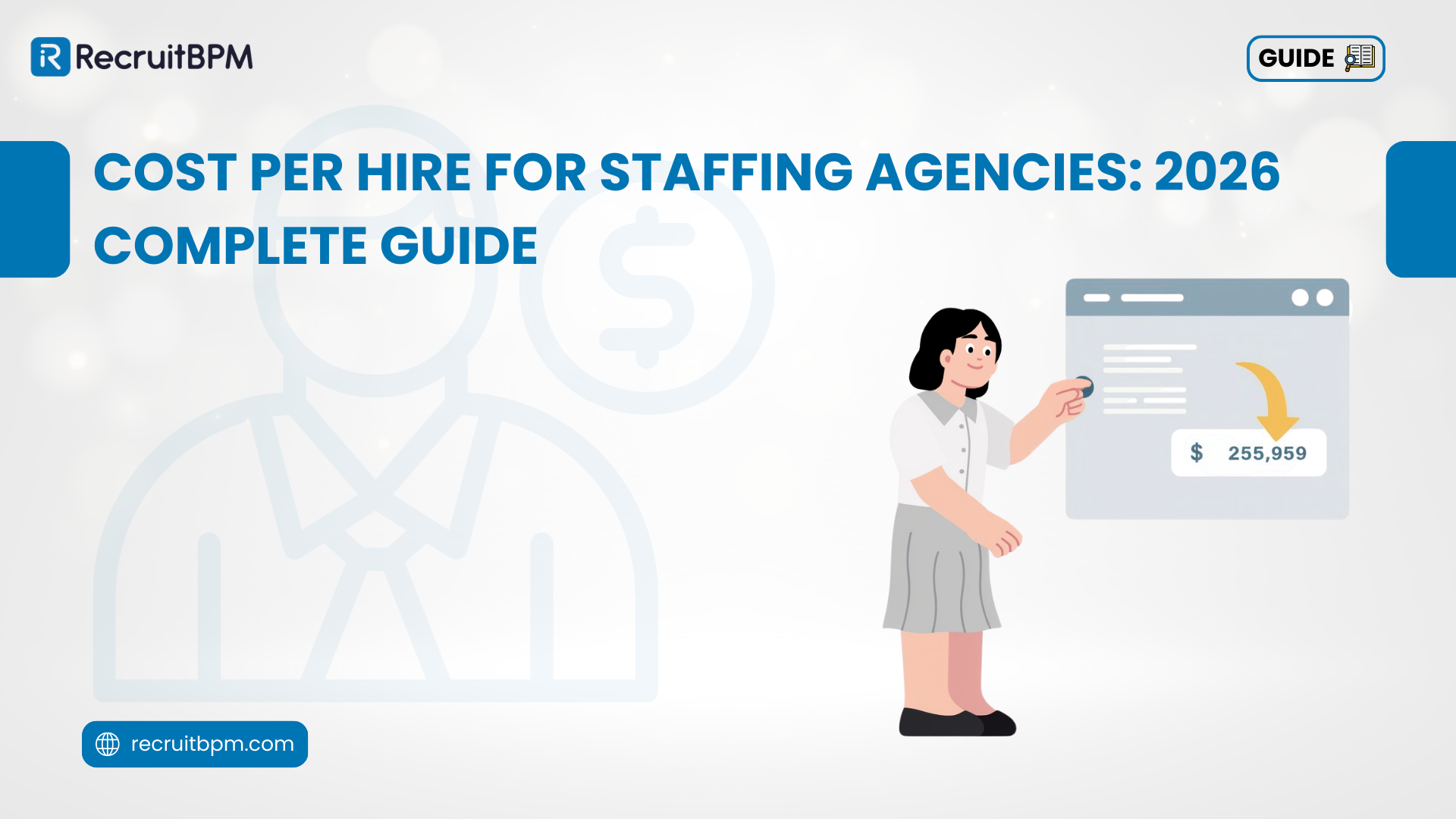 Cost Per Hire for Staffing Agencies: 2026 Complete Guide
