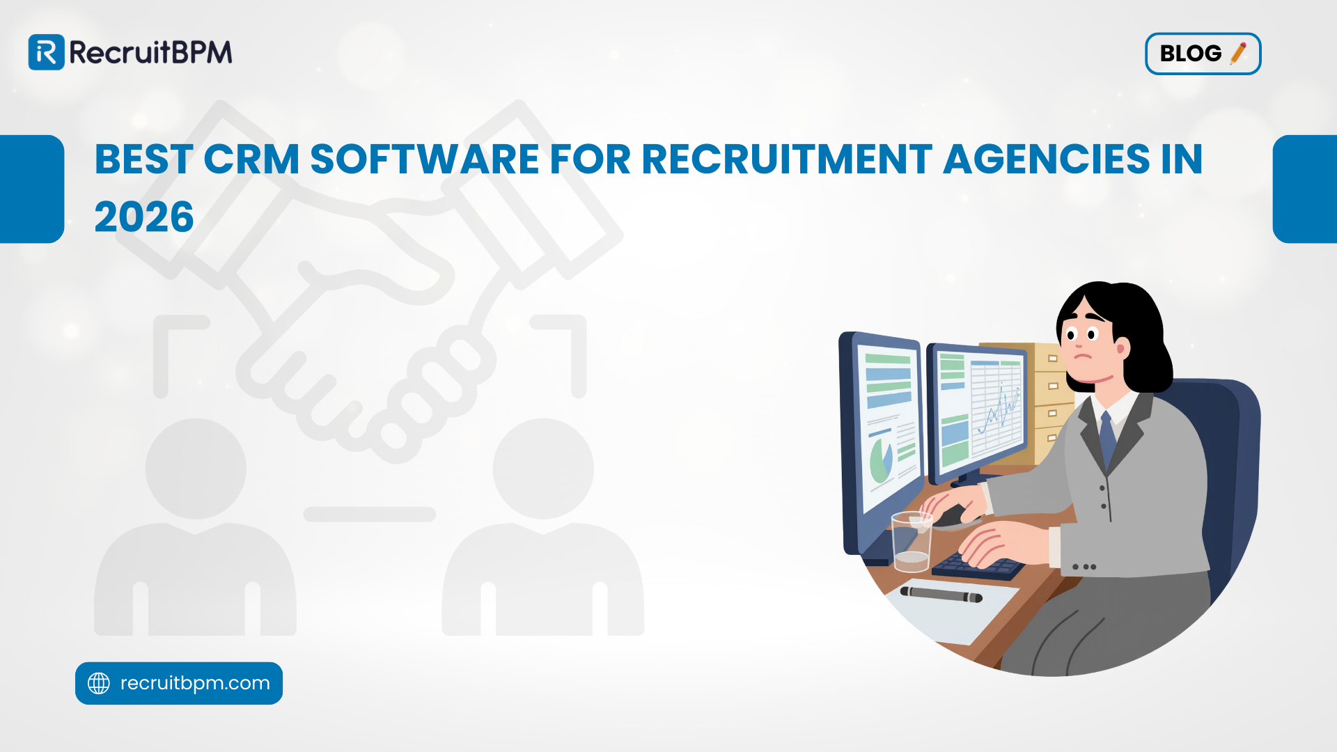 Best CRM Software for Recruitment Agencies in 2026