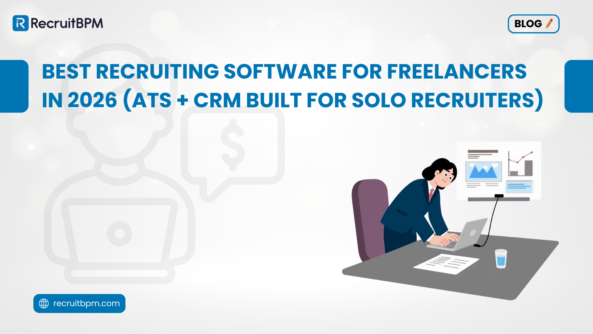 Best Recruiting Software for Freelancers in 2026 (ATS + CRM Built for Solo Recruiters)