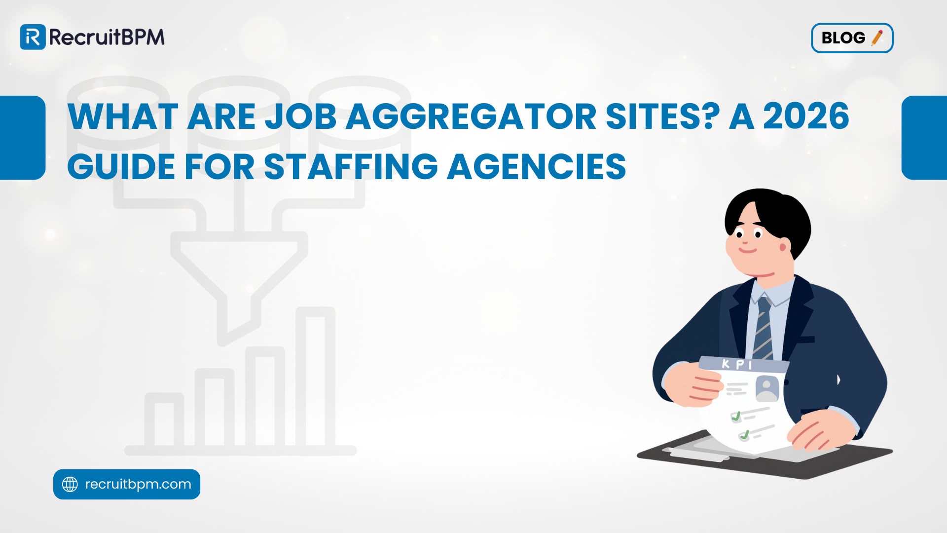 What Are Job Aggregator Sites? A 2026 Guide for Staffing Agencies
