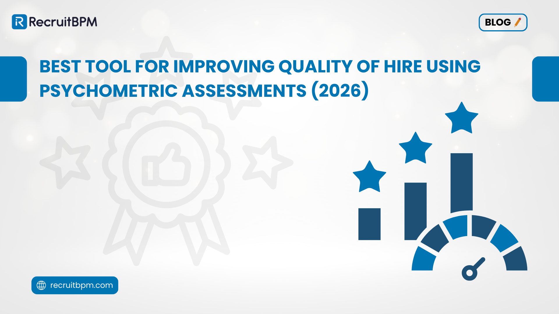 Best Tool for Improving Quality of Hire Using Psychometric Assessments (2026)