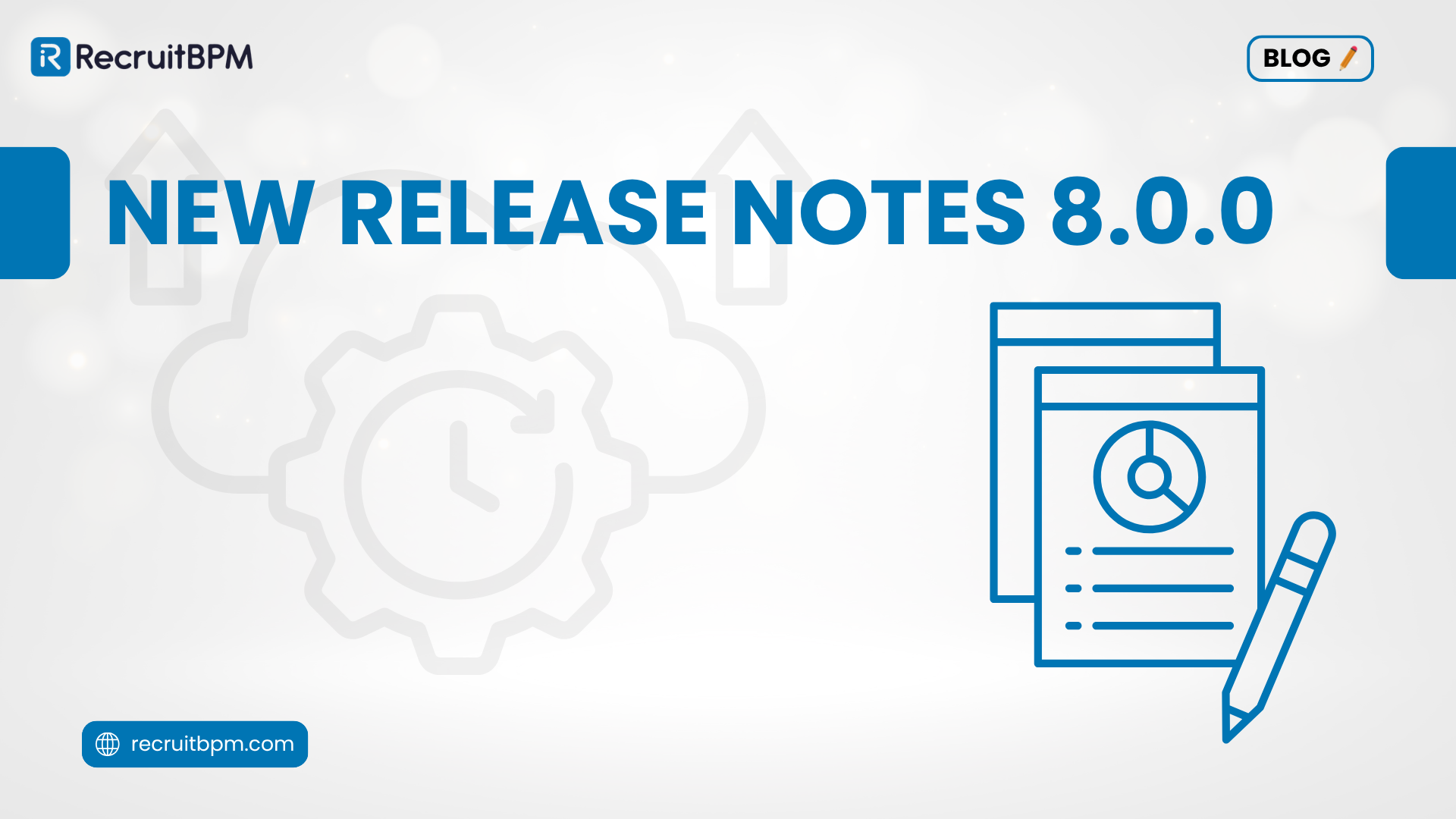 RecruitBPM – New Release Notes 8.0.0