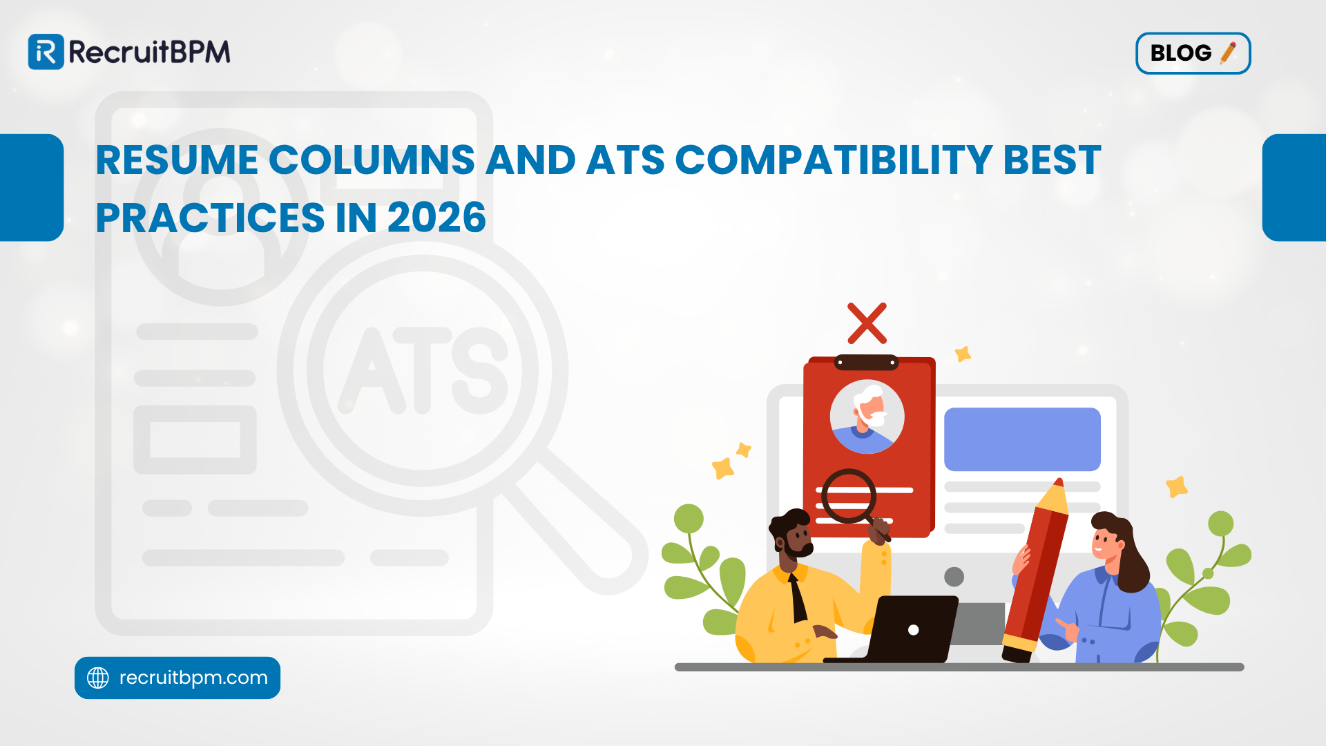 Resume Columns and ATS Compatibility Best Practices in 2026