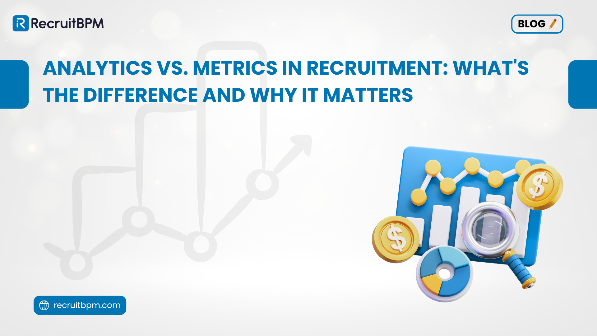 Analytics vs. Metrics in Recruitment: What’s the Difference and Why It Matters