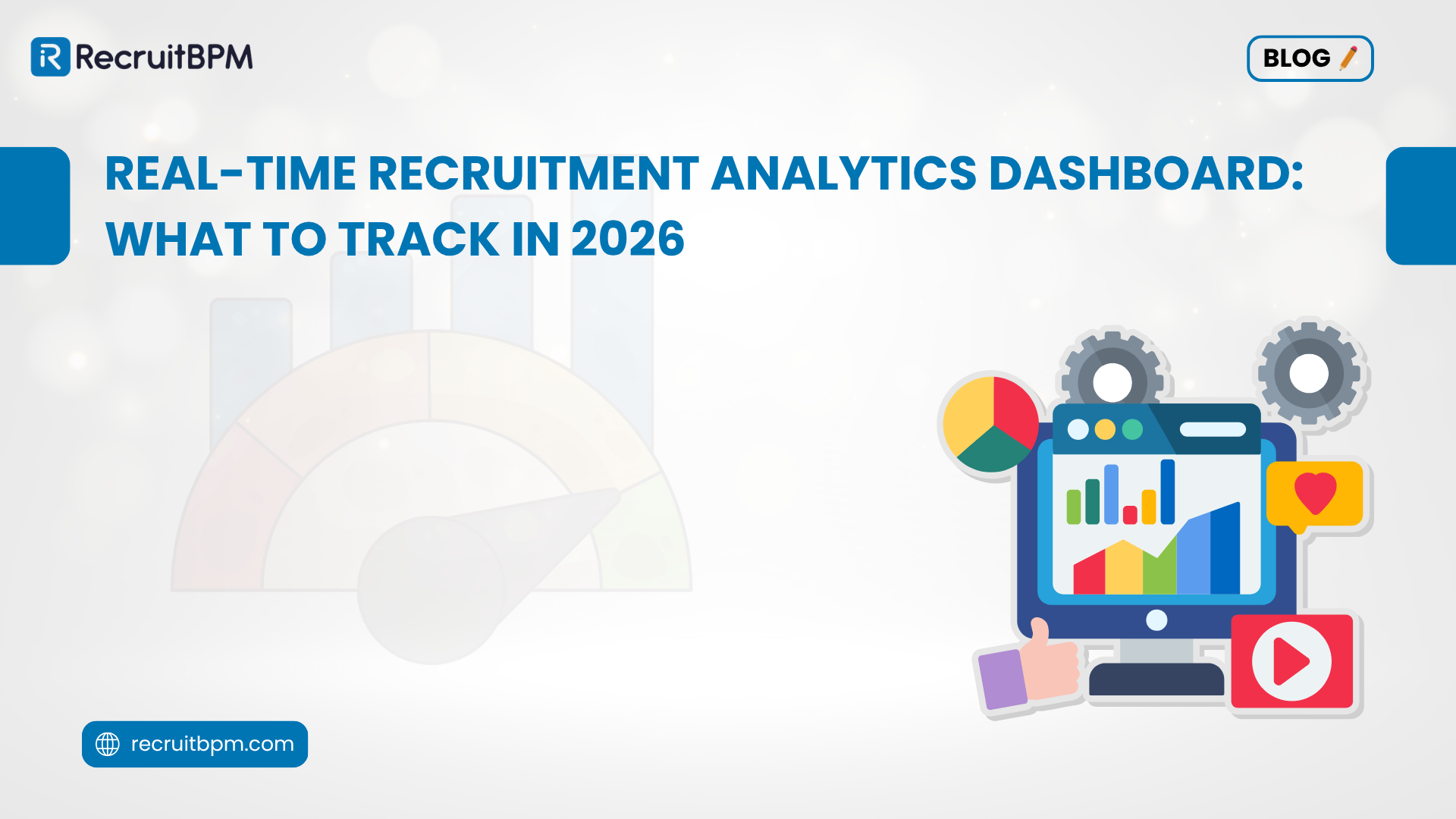 Real-Time Recruitment Analytics Dashboard: What to Track in 2026