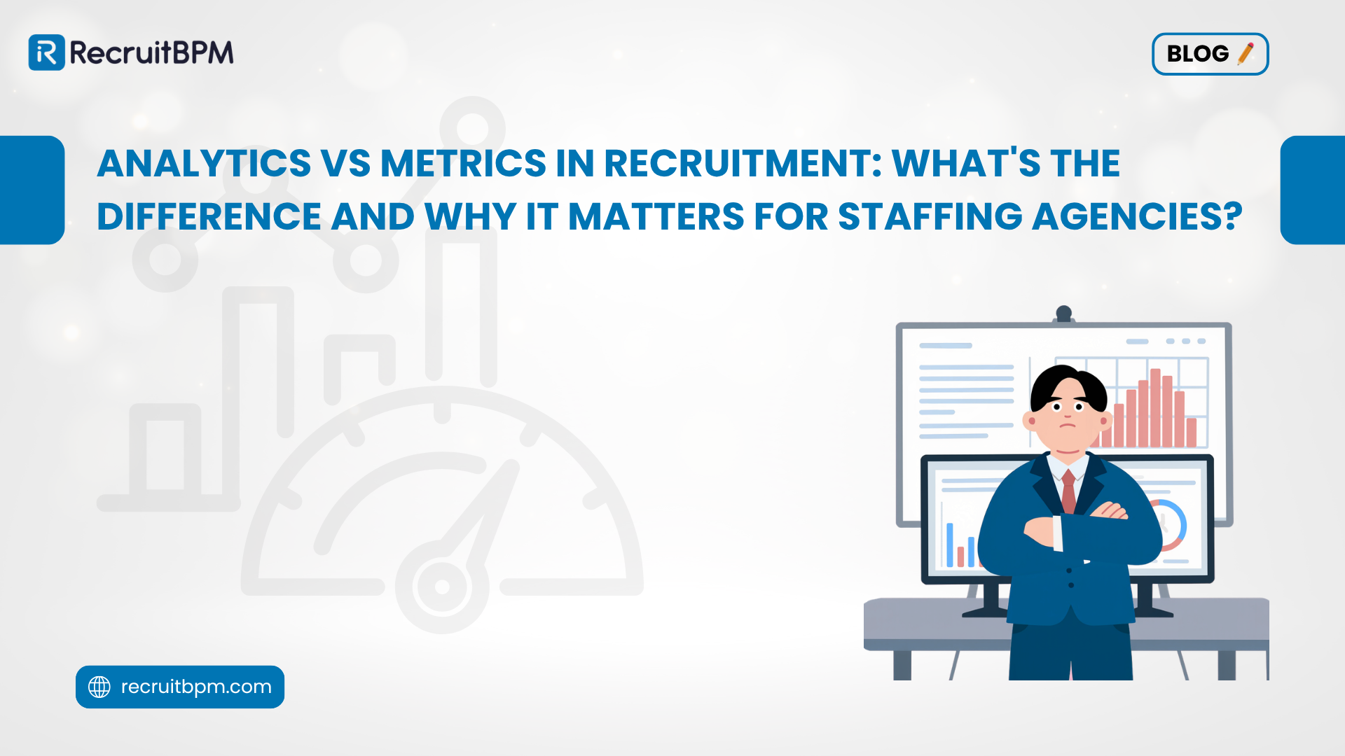 Analytics vs Metrics in Recruitment: What’s the Difference and Why It Matters for Staffing Agencies?