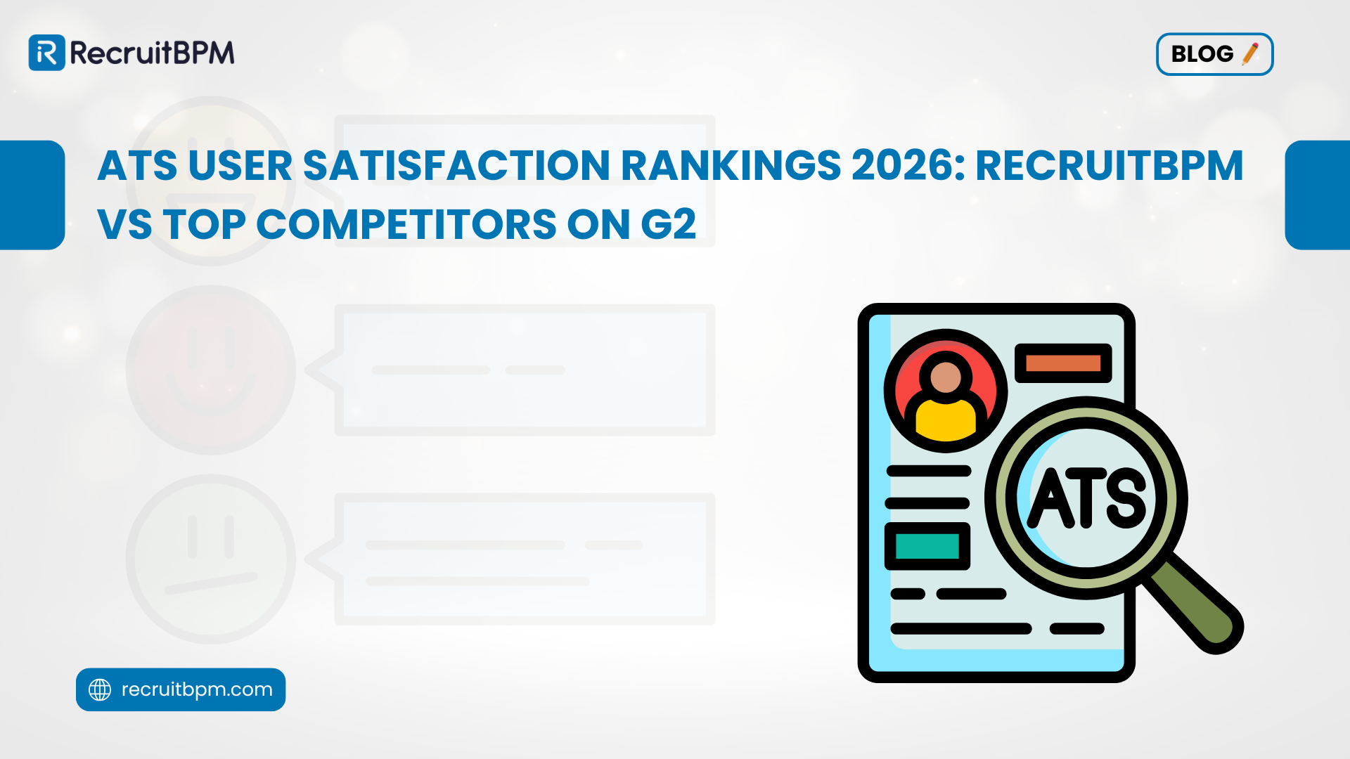 ATS User Satisfaction Rankings 2026: RecruitBPM vs Top Competitors on G2