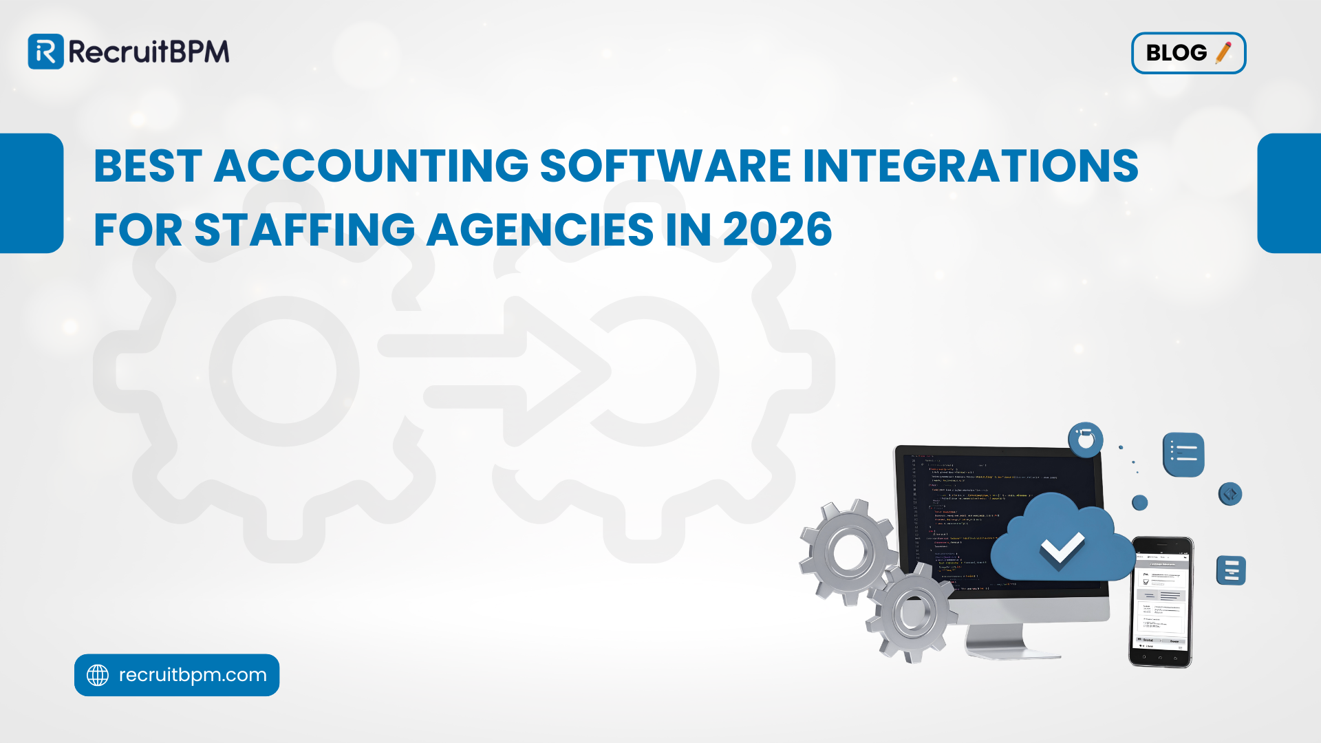 Best Accounting Software Integrations for Staffing Agencies in 2026
