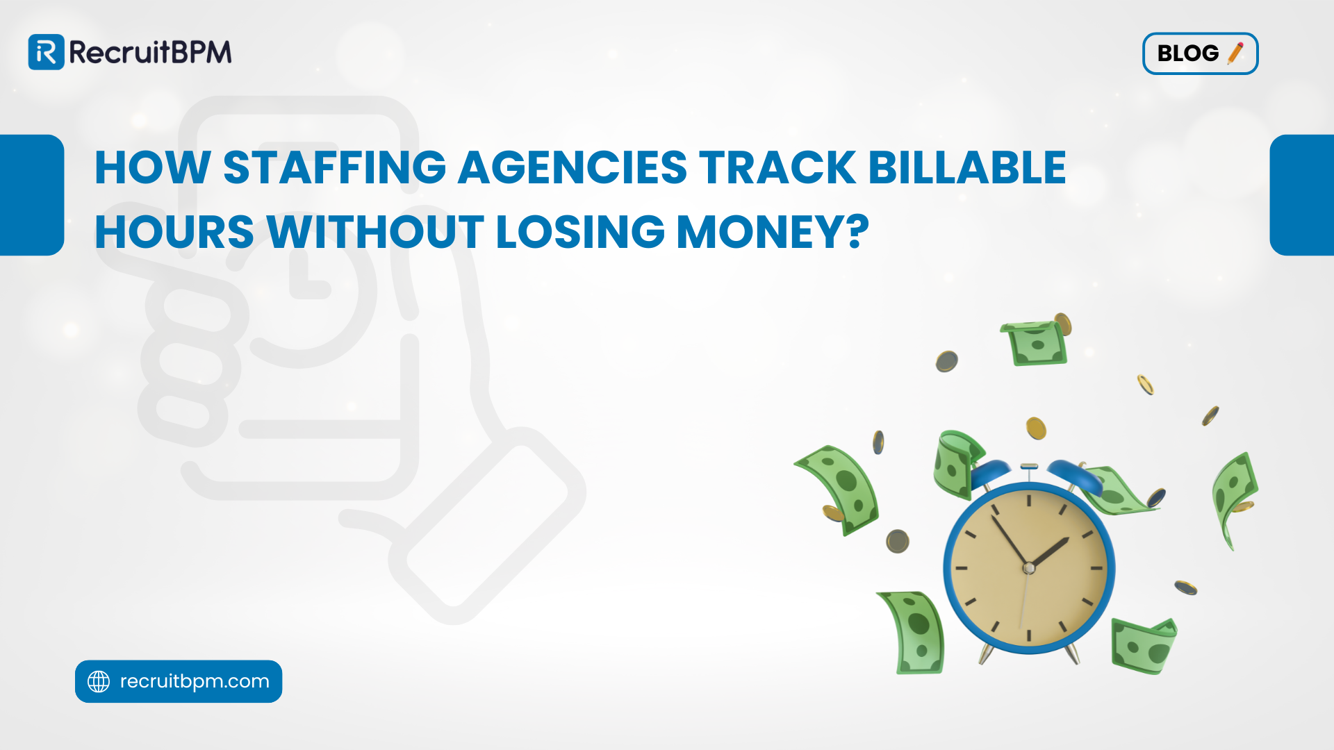 How Staffing Agencies Track Billable Hours Without Losing Money?