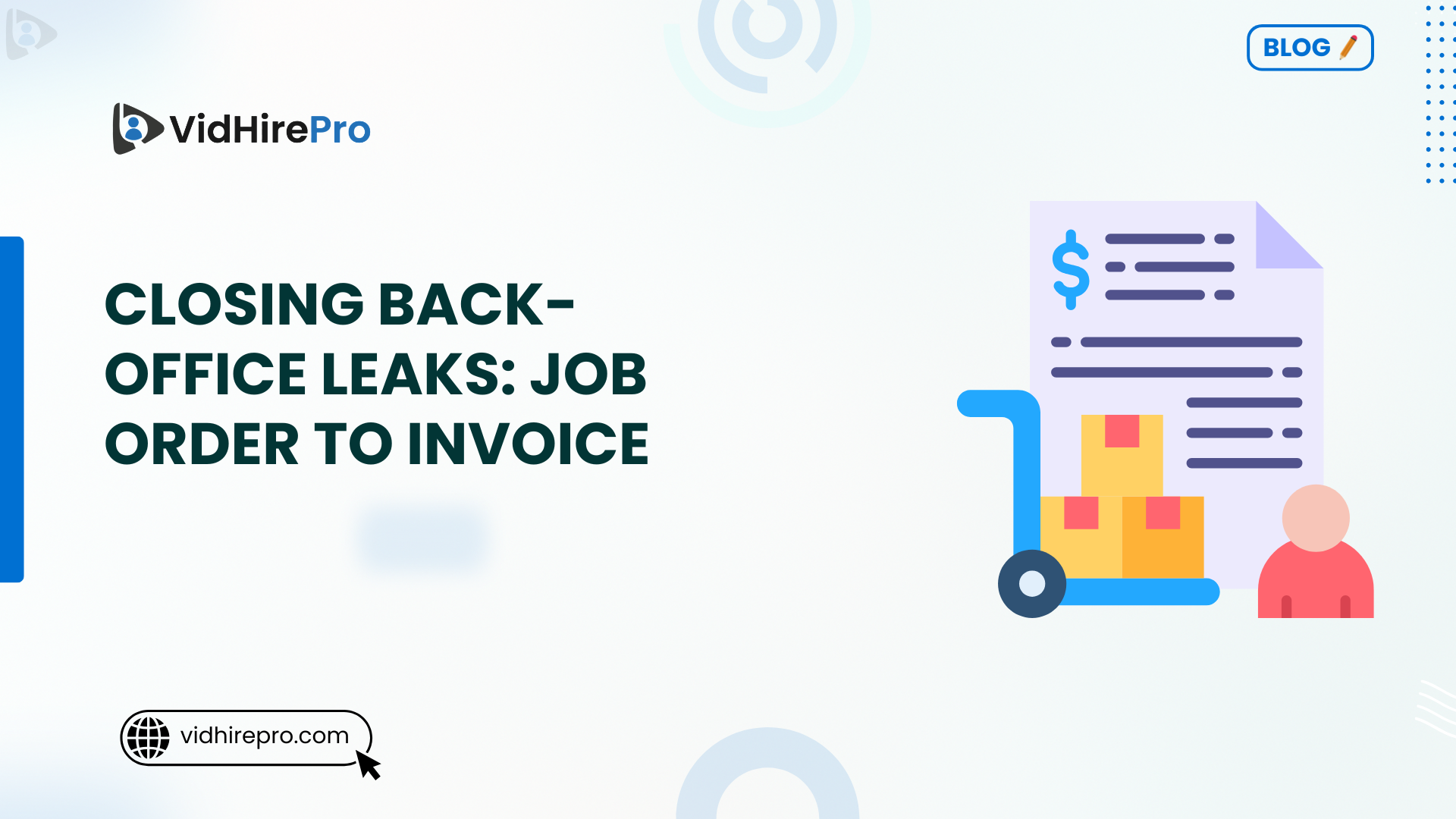 Closing Back-Office Leaks: Job Order to Invoice