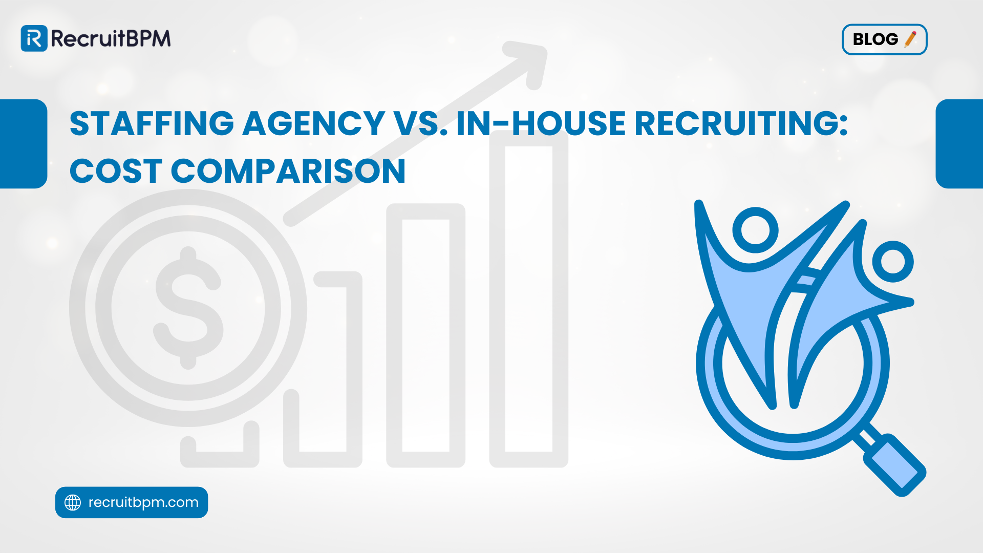 Staffing Agency vs. In-House Recruiting: Cost Comparison