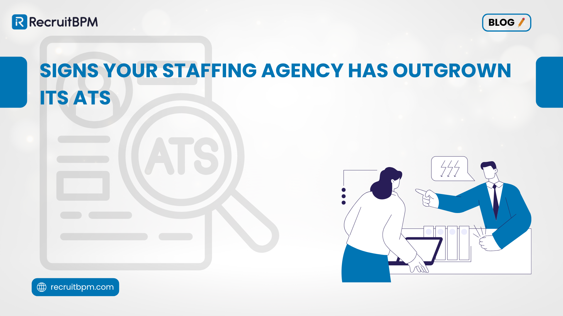 Signs Your Staffing Agency Has Outgrown Its ATS
